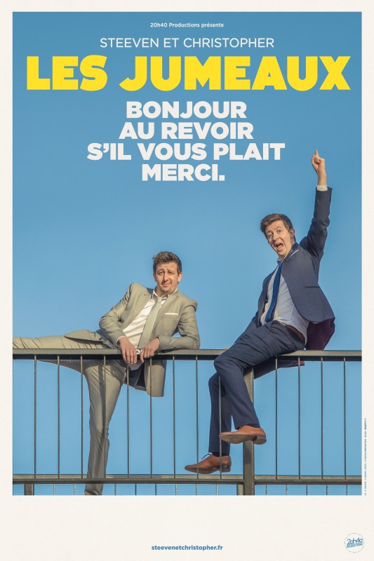 Affiche du spectacle Bonjour Au revoir S'il vous plait Merci