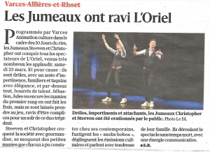 Les Jumeaux ont ravi L'Oriel